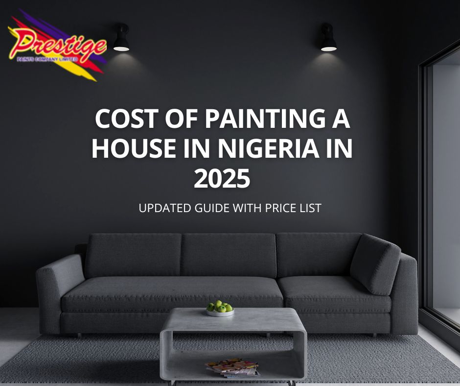 Cost of painting a house in Nigeria 2025