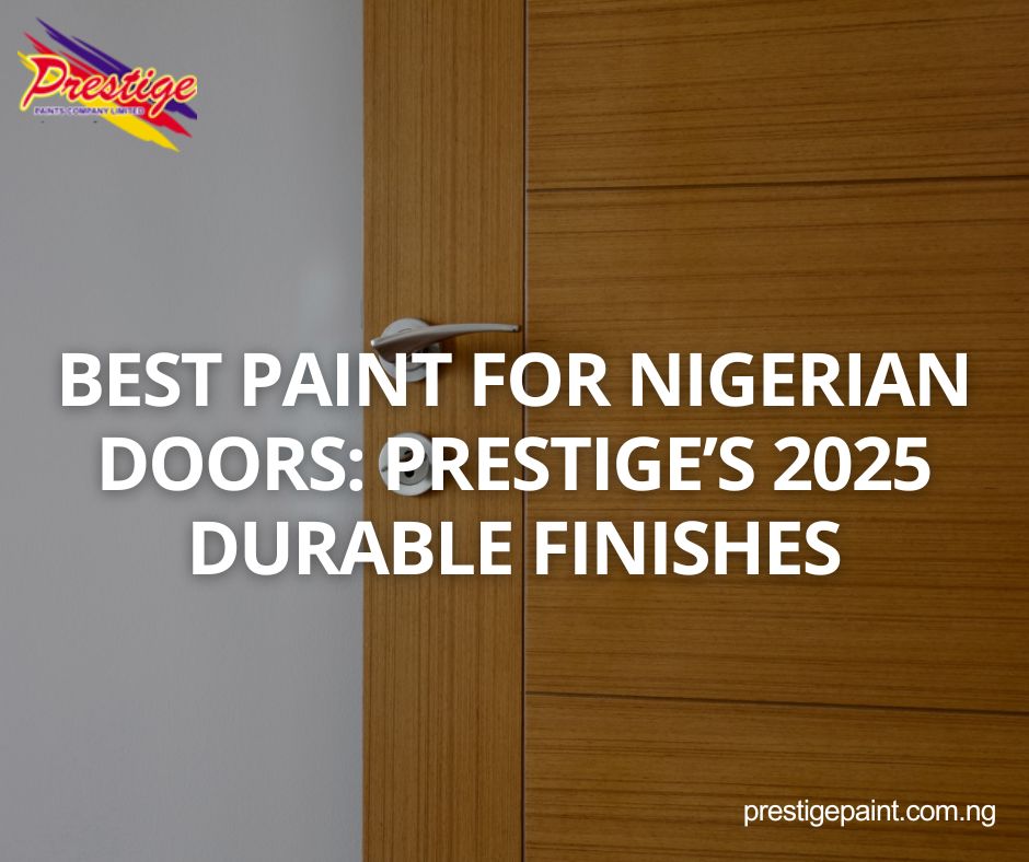 paint for Nigerian doors