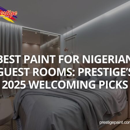 paint for Nigerian guest rooms