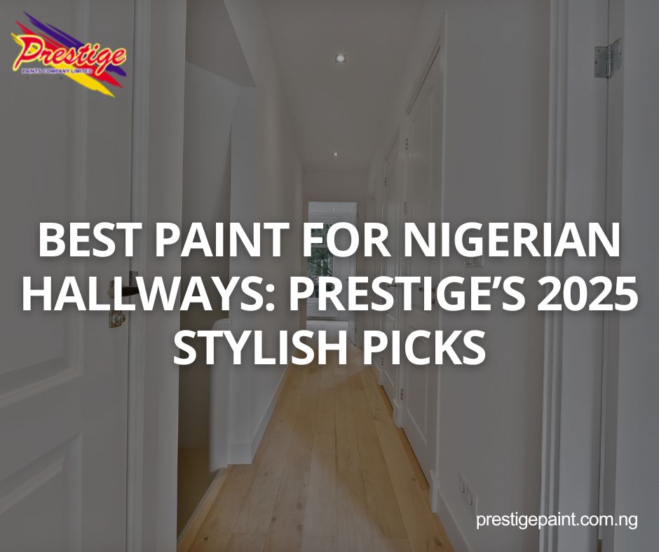 paint for Nigerian hallways