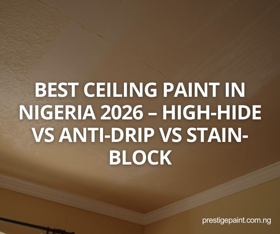 best ceiling paint Nigeria