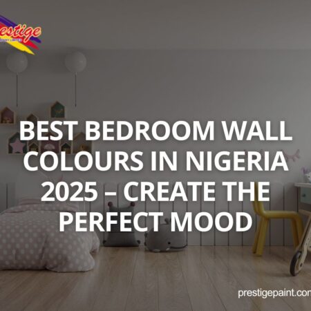 best bedroom wall colours Nigeria 2025
