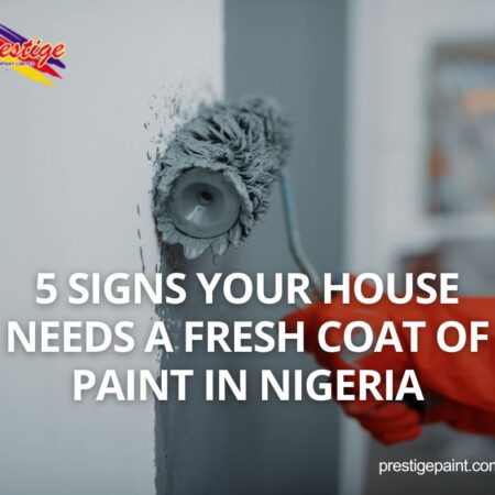 fresh coat of paint in Nigeria