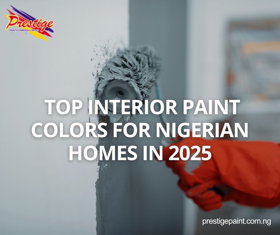 interior paint colors Nigeria 2025