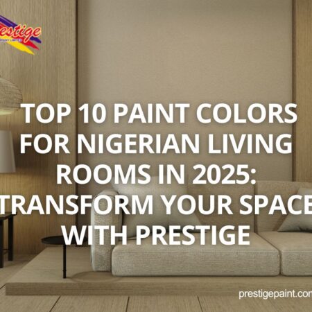 paint colors for Nigerian living rooms