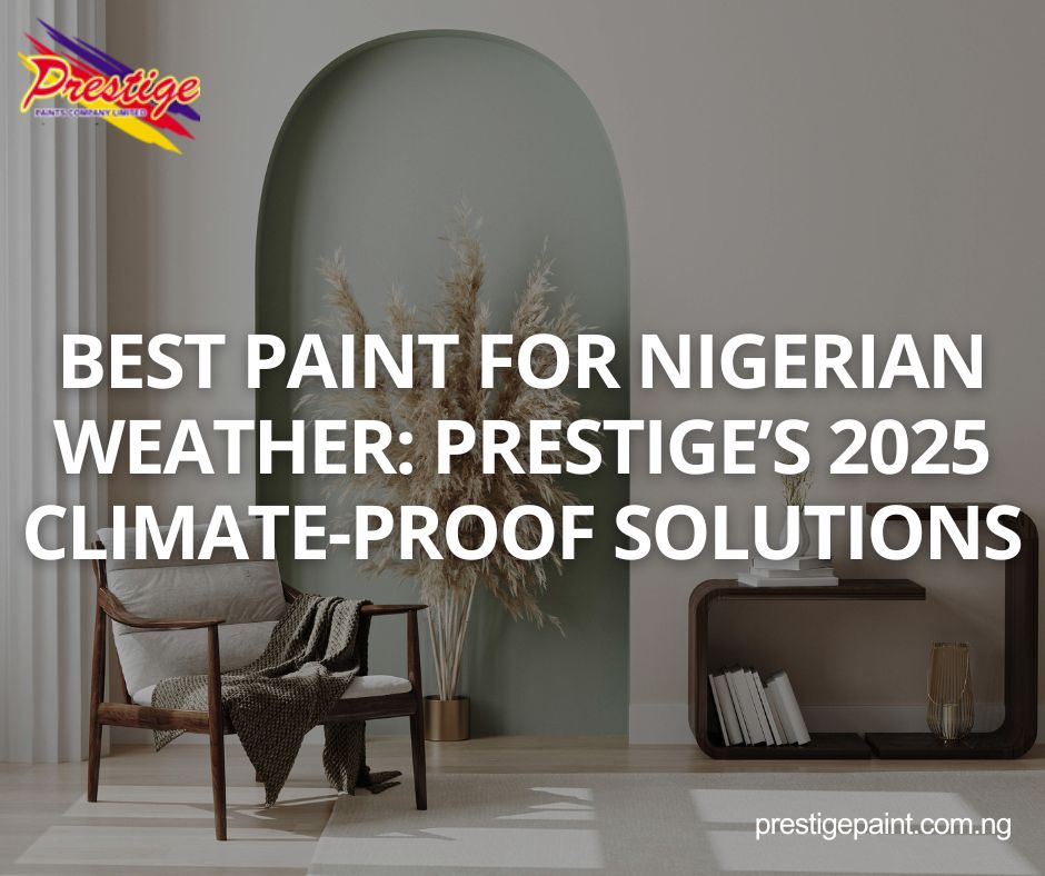 paint for Nigerian weather