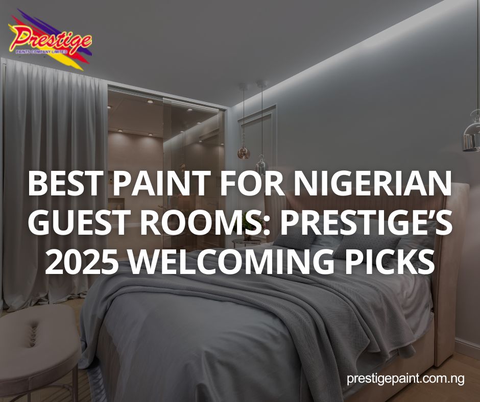 paint for Nigerian guest rooms