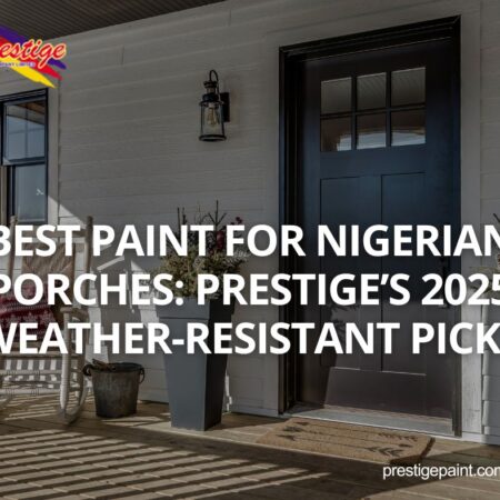 paint for Nigerian porches