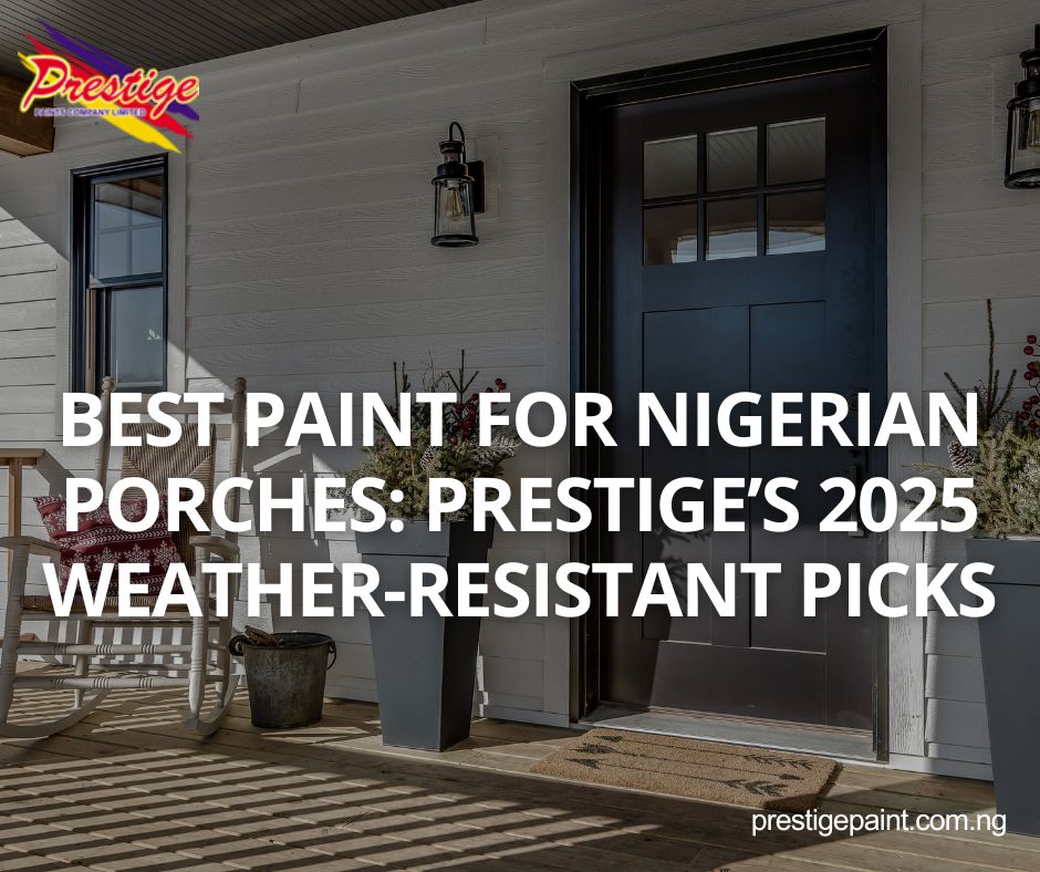 paint for Nigerian porches