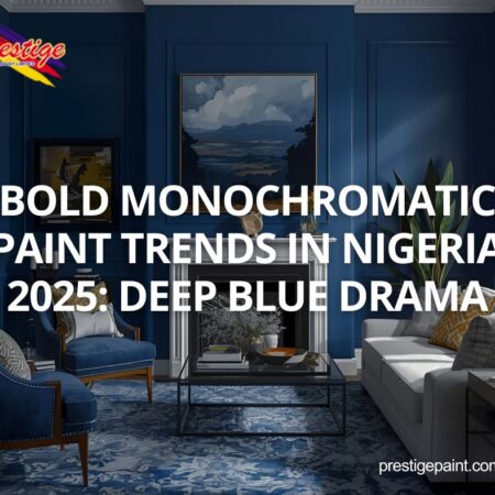 monochromatic paint trends Nigeria 2025