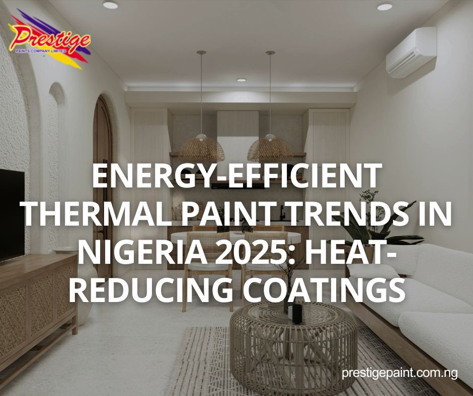 energy-efficient thermal paint Nigeria 2025