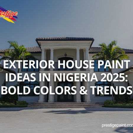 exterior house paint ideas Nigeria 2025