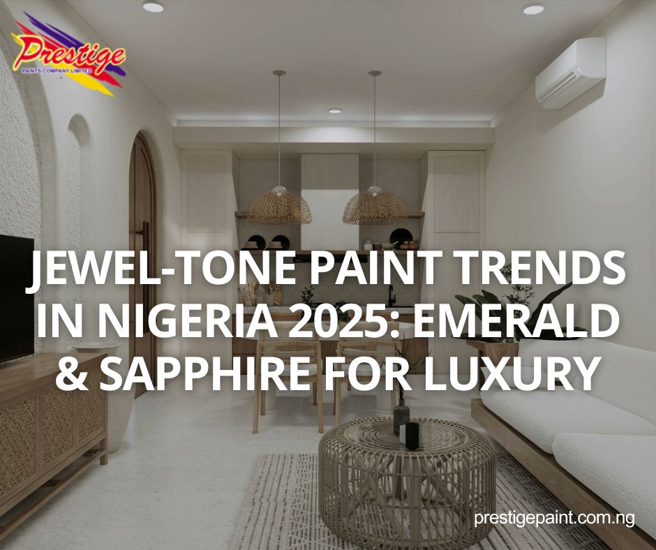 jewel-tone paint trends Nigeria 2025