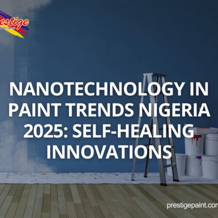 nanotechnology in paint trends Nigeria 2025