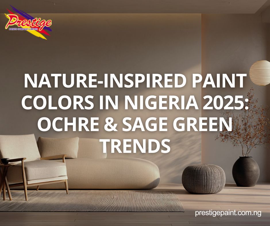 nature-inspired paint colors Nigeria 2025