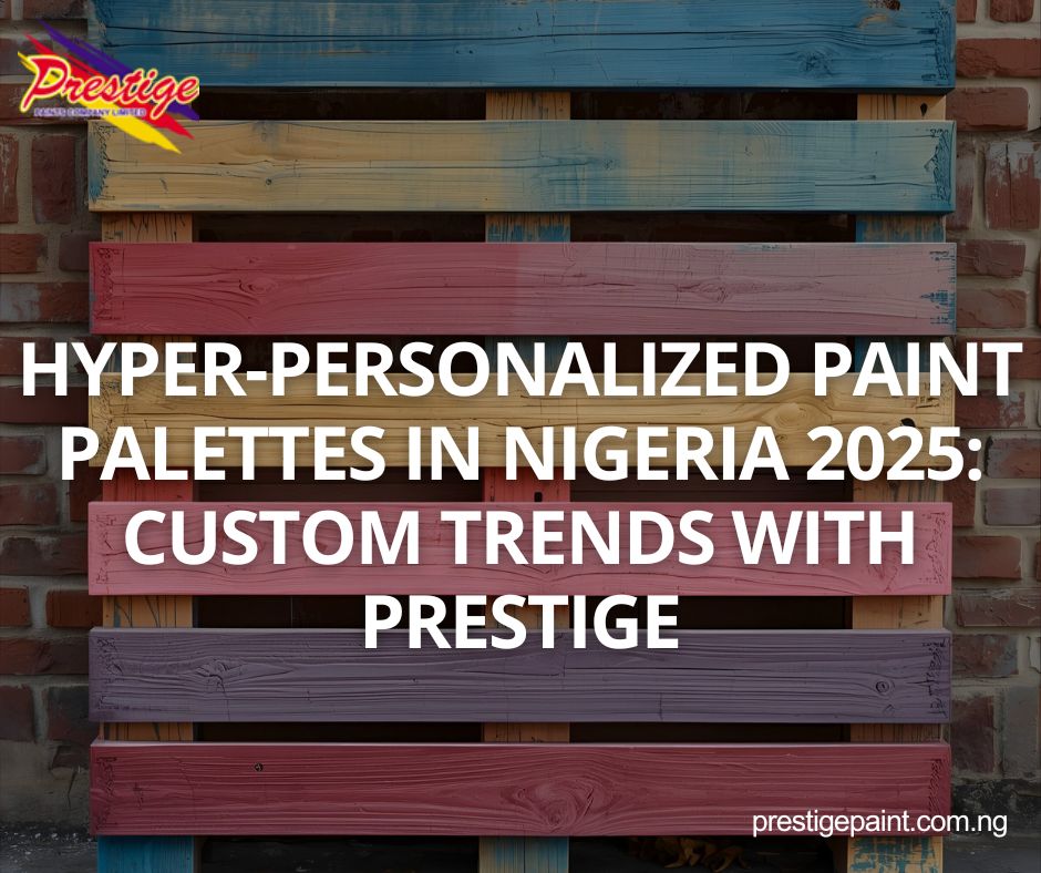 hyper-personalized paint palettes Nigeria 2025