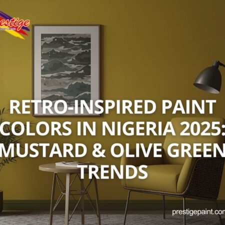 retro-inspired paint colors Nigeria 2025