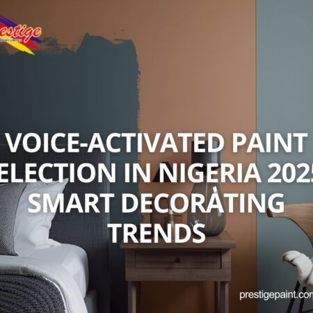 voice-activated paint selection Nigeria 2025