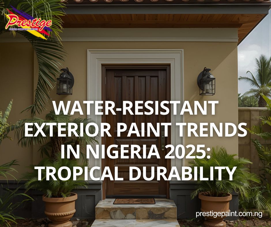 water-resistant exterior paint Nigeria 2025