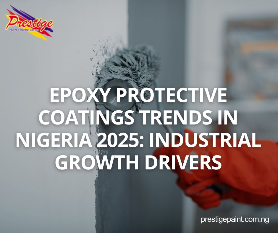 epoxy protective coatings trends Nigeria 2025