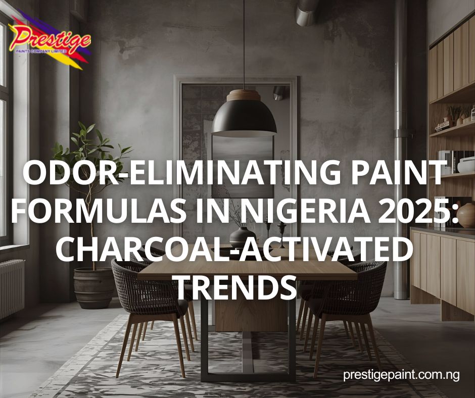 odor-eliminating paint formulas Nigeria 2025