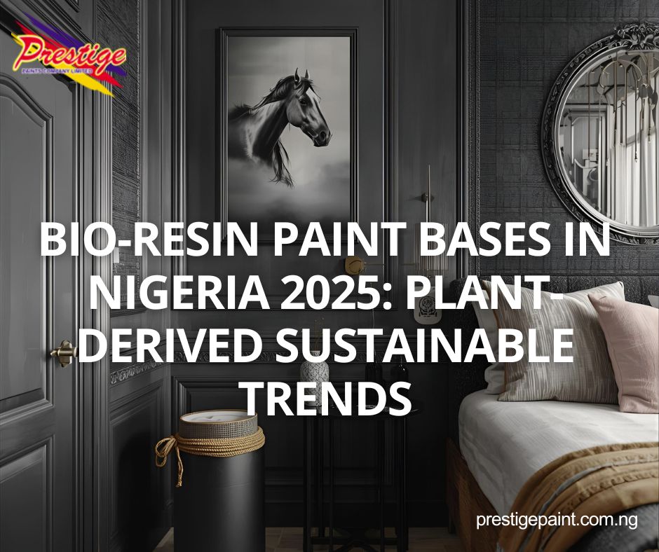 bio-resin paint bases Nigeria 2025