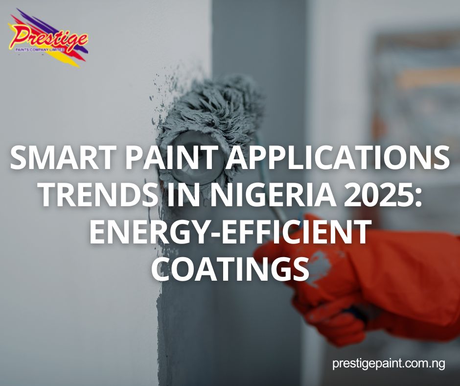 smart paint applications trends Nigeria 2025