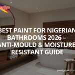best paint for Nigerian bathrooms