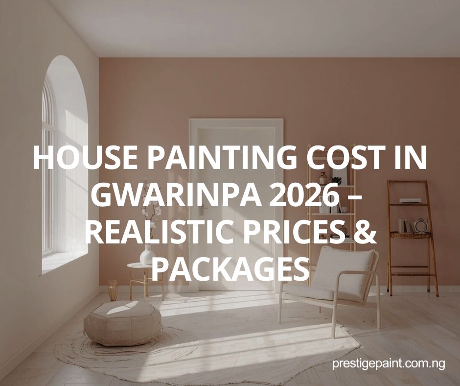 house painting cost Gwarinpa