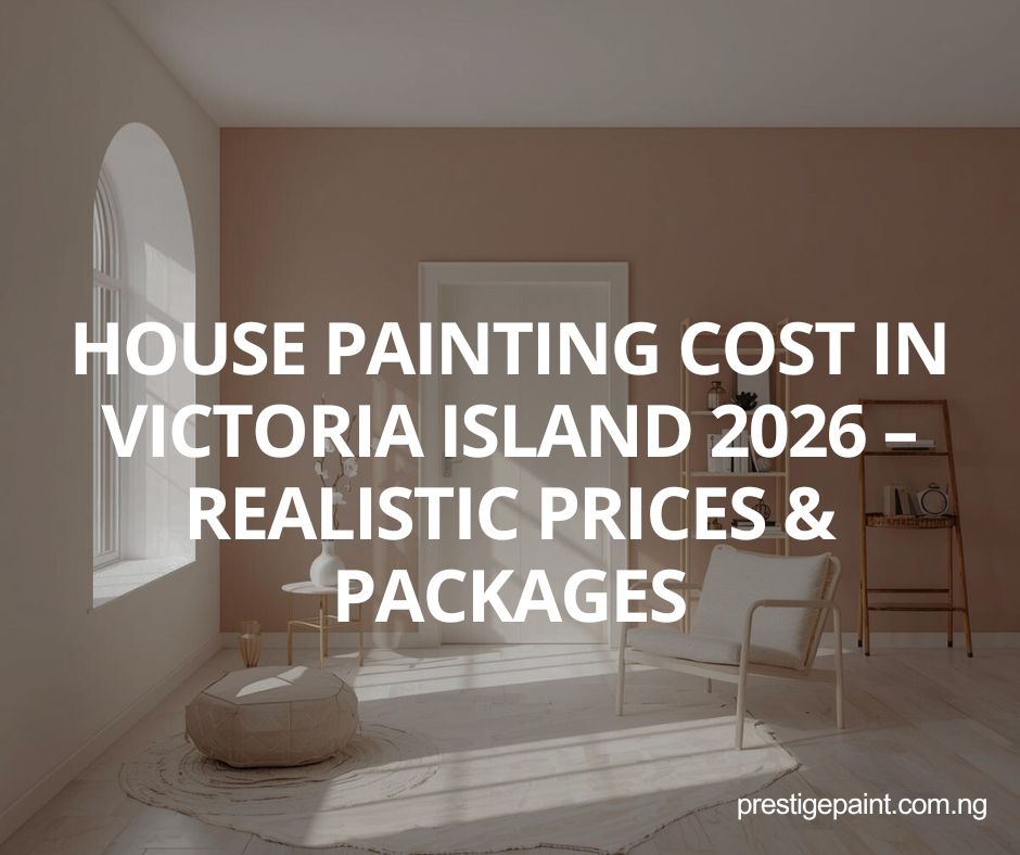 house painting cost Victoria Island