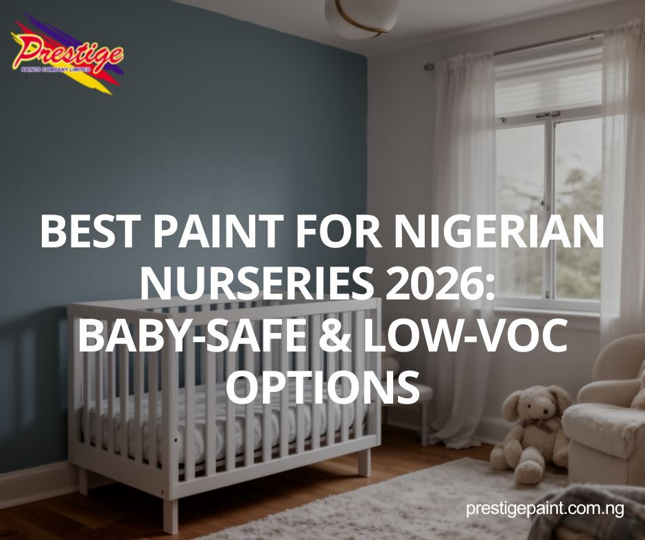 best paint for Nigerian nurseries