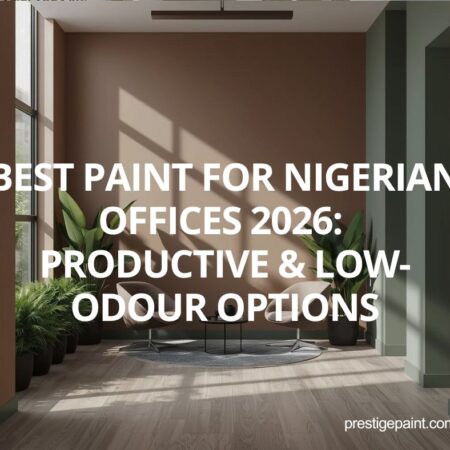 best paint for Nigerian offices