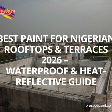 best paint for Nigerian rooftops