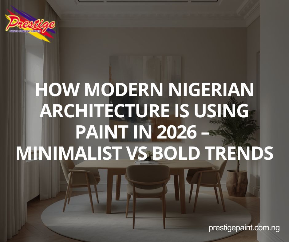 paint trends Nigerian architecture 2026