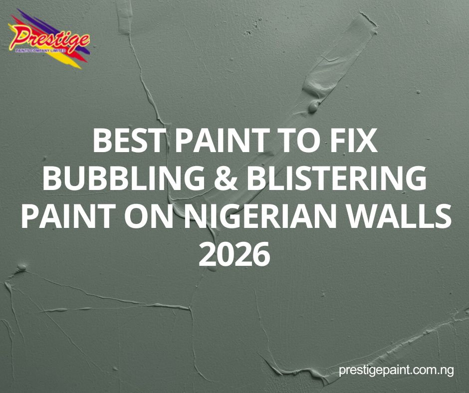 fix bubbling blistering paint walls Nigeria