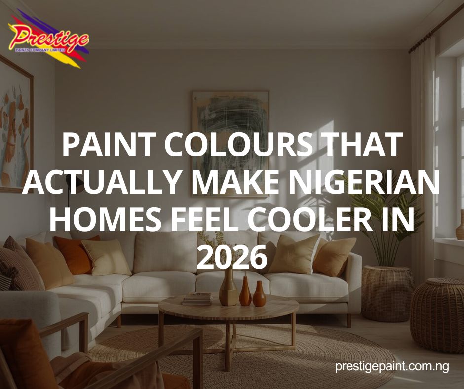 paint colours that make homes feel cooler Nigeria