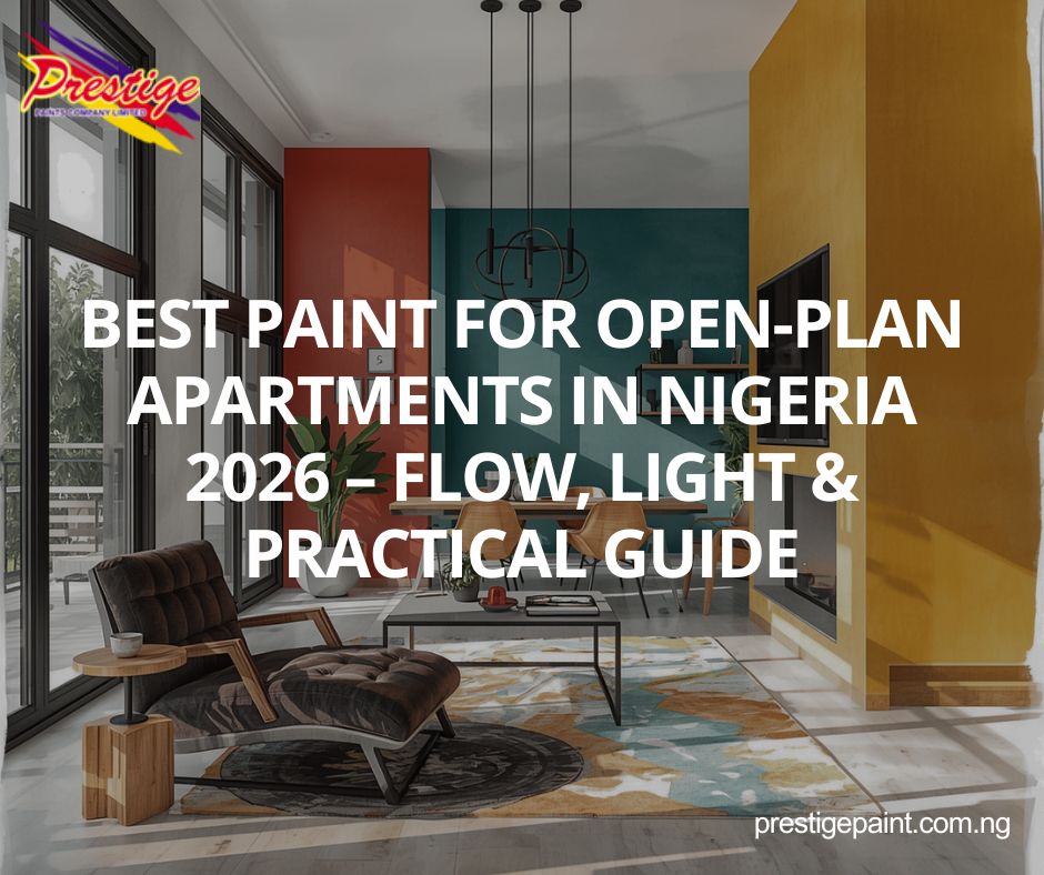 best paint for open-plan apartments Nigeria