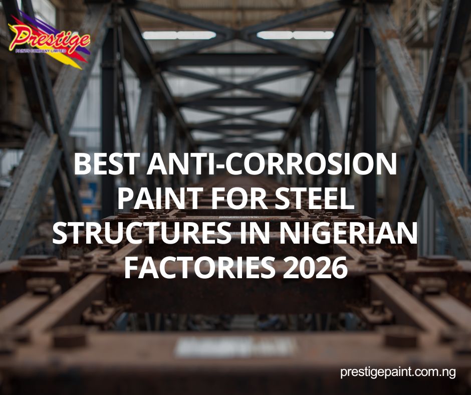 best anti-corrosion paint for steel structures Nigeria