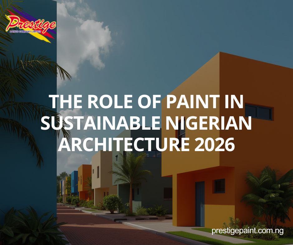 paint sustainable Nigerian architecture 2026