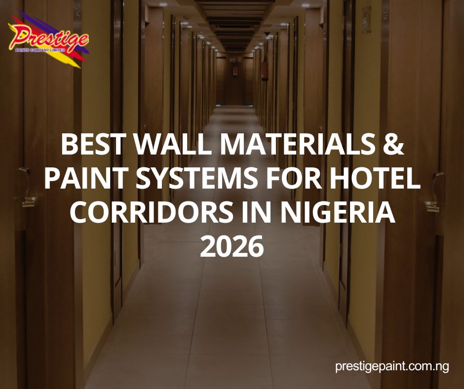 best wall materials for hotel corridors Nigeria