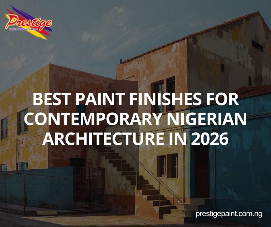best paint finishes contemporary Nigerian architecture 2026