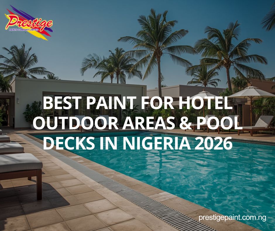 best paint for hotel outdoor areas Nigeria