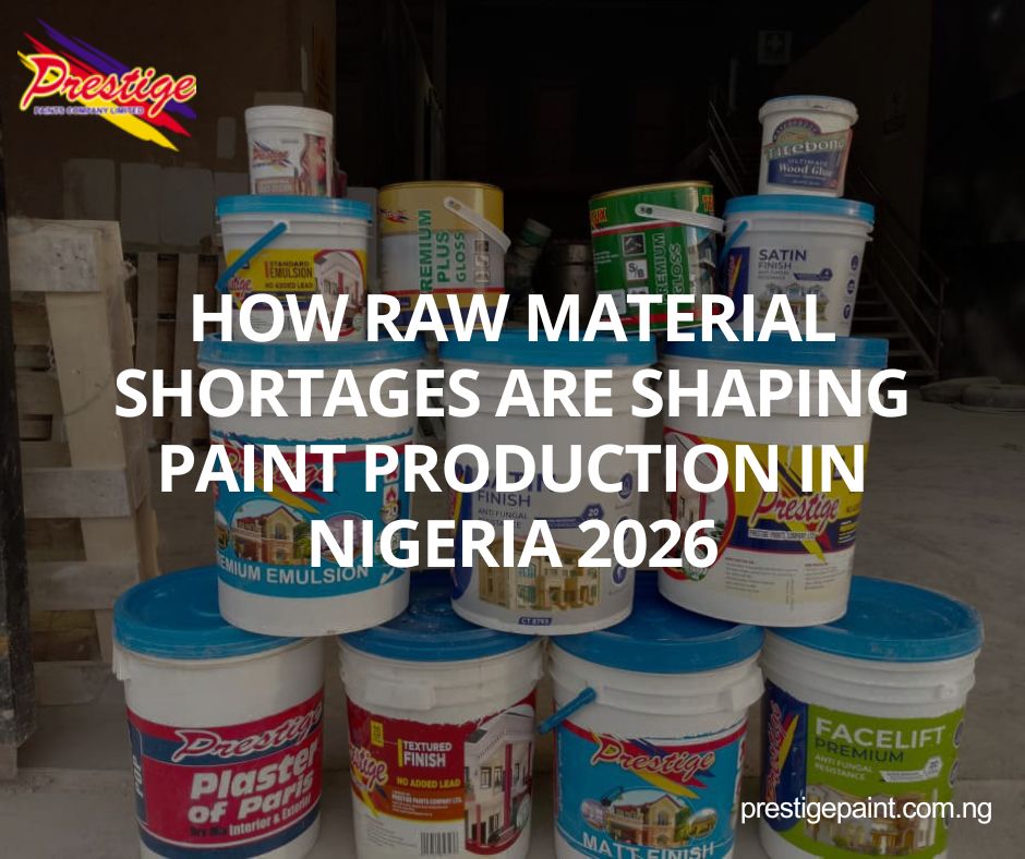 raw material shortages paint industry Nigeria 2026