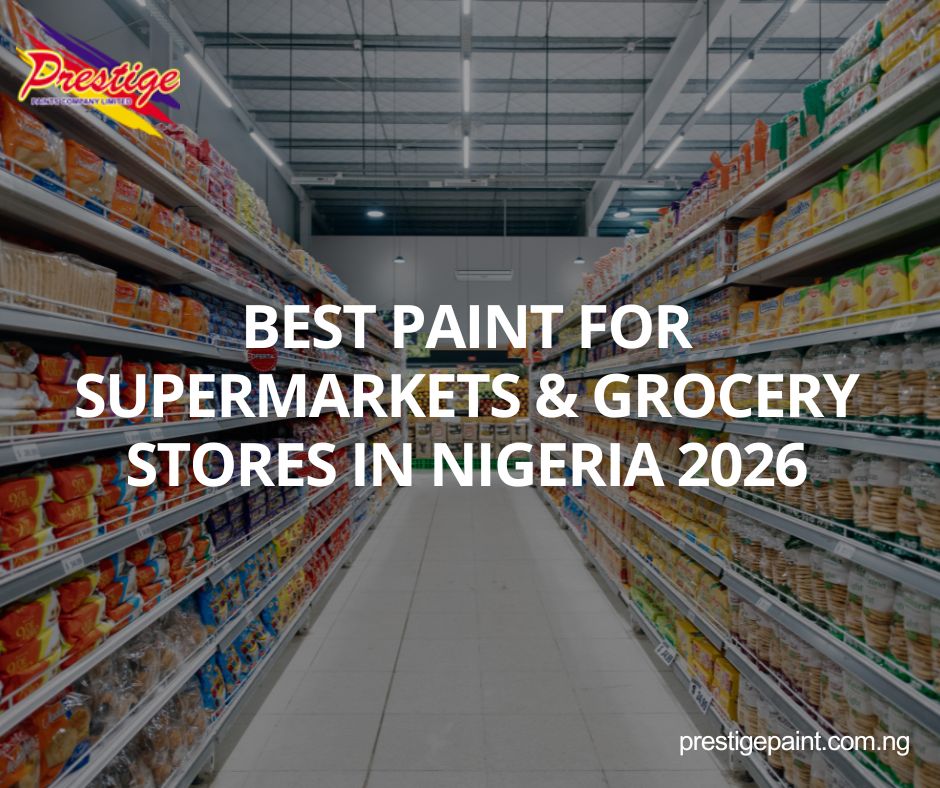 best paint for supermarkets Nigeria