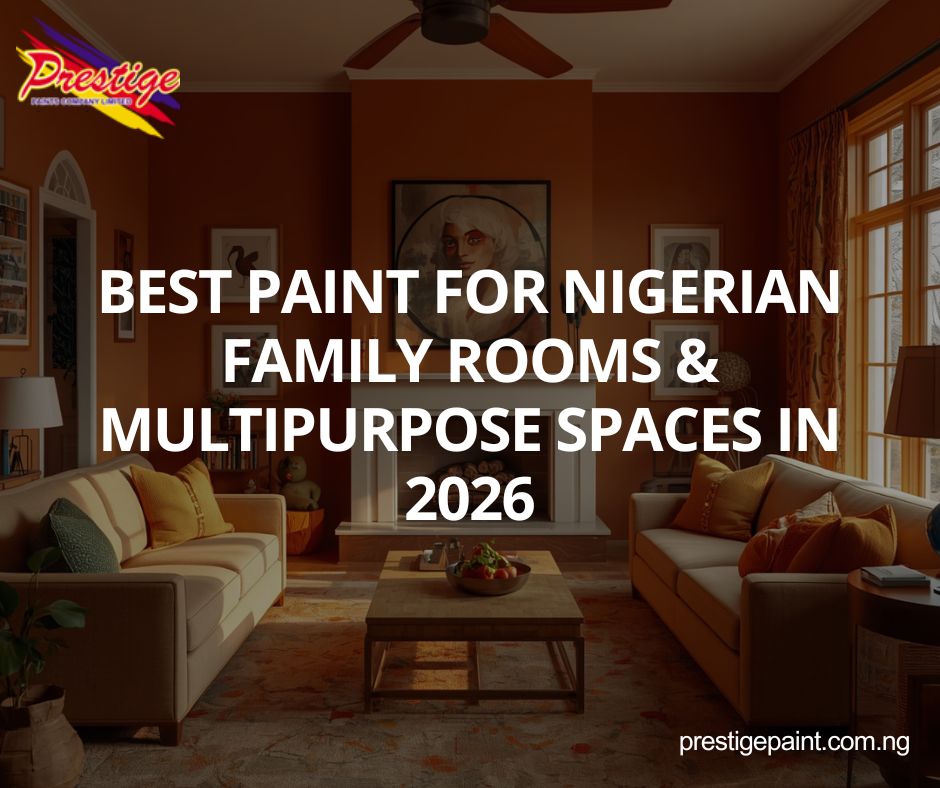 best paint for family rooms Nigeria
