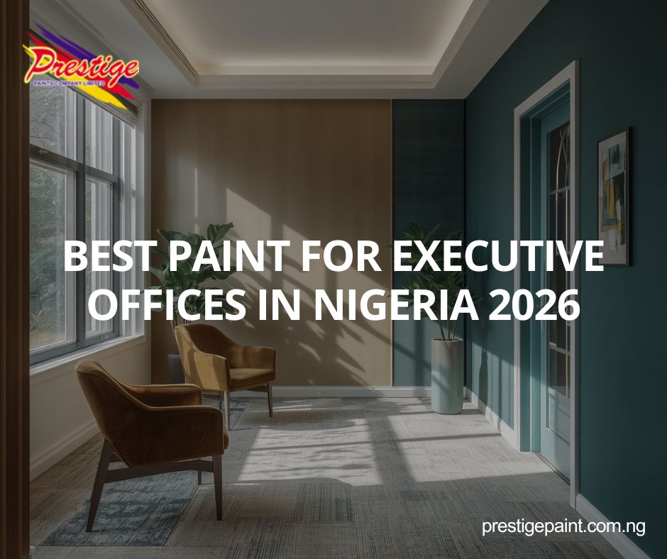 best paint for executive offices Nigeria