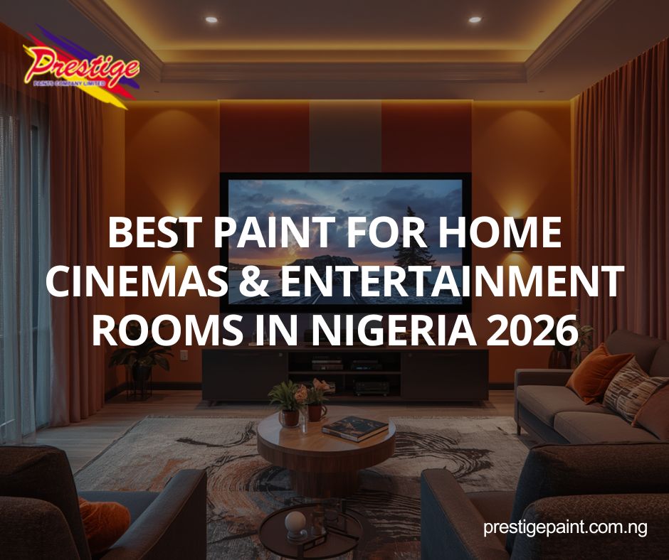 best paint for home cinemas Nigeria