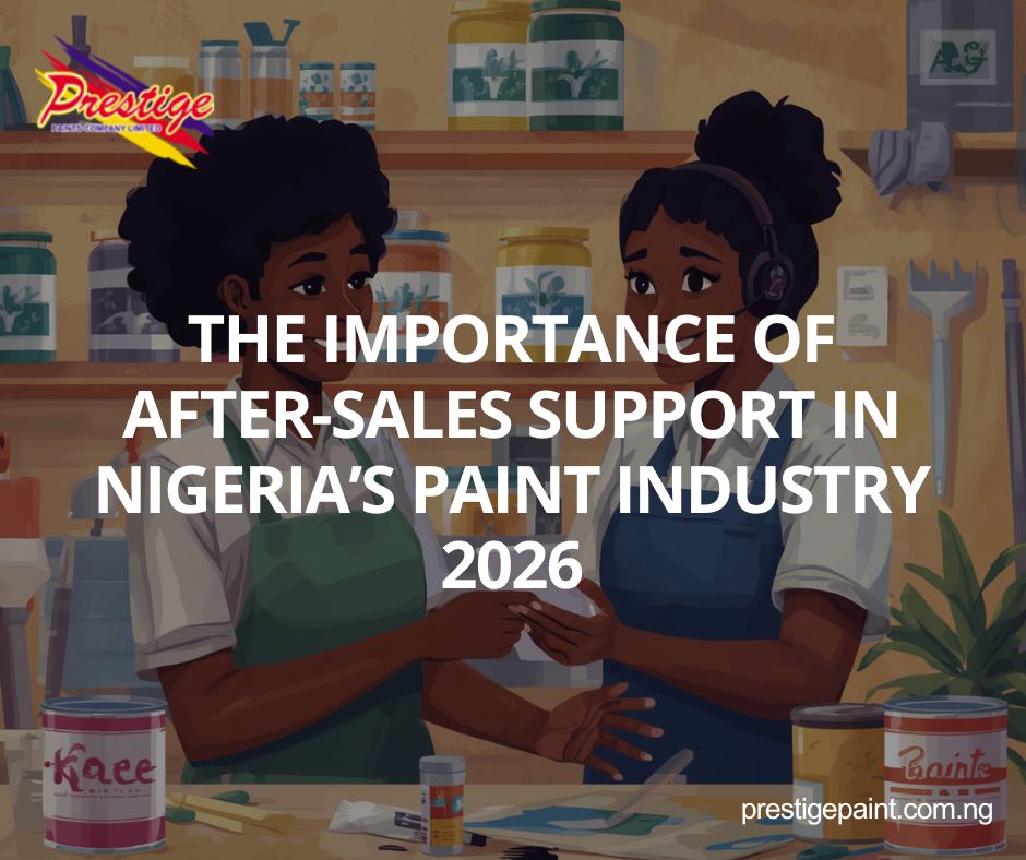 after sales support paint industry Nigeria 2026