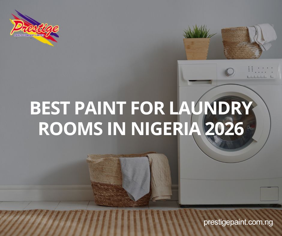 best paint for laundry rooms Nigeria