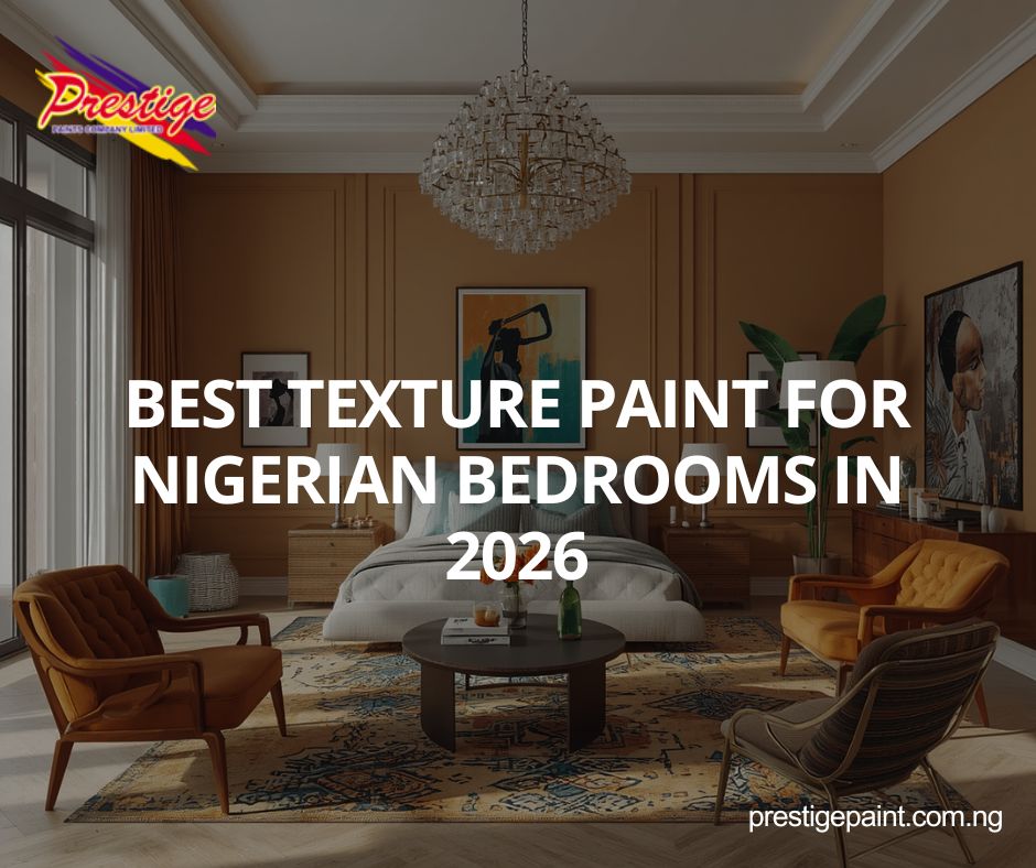 best texture paint for bedrooms Nigeria